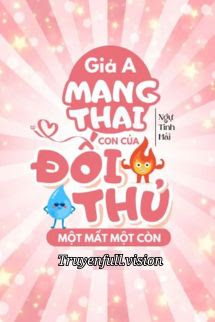 thumbnail-book-gia-a-mang-thai-con-cua-doi-thu-mot-mat-mot-con