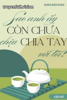 thumbnail-book-sao-anh-ay-con-chua-chiu-chia-tay-voi-toi