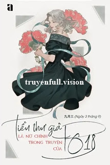 thumbnail-book-tieu-thu-gia-la-nu-chinh-trong-truyen-cua-po18